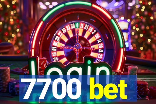 7700 bet